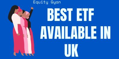 Best ETFs Available in UK