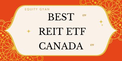 Best REIT ETF Canada