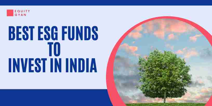 Best ESG Funds to Invest in India